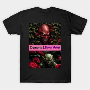 Demons & Dutch Velvet T-Shirt